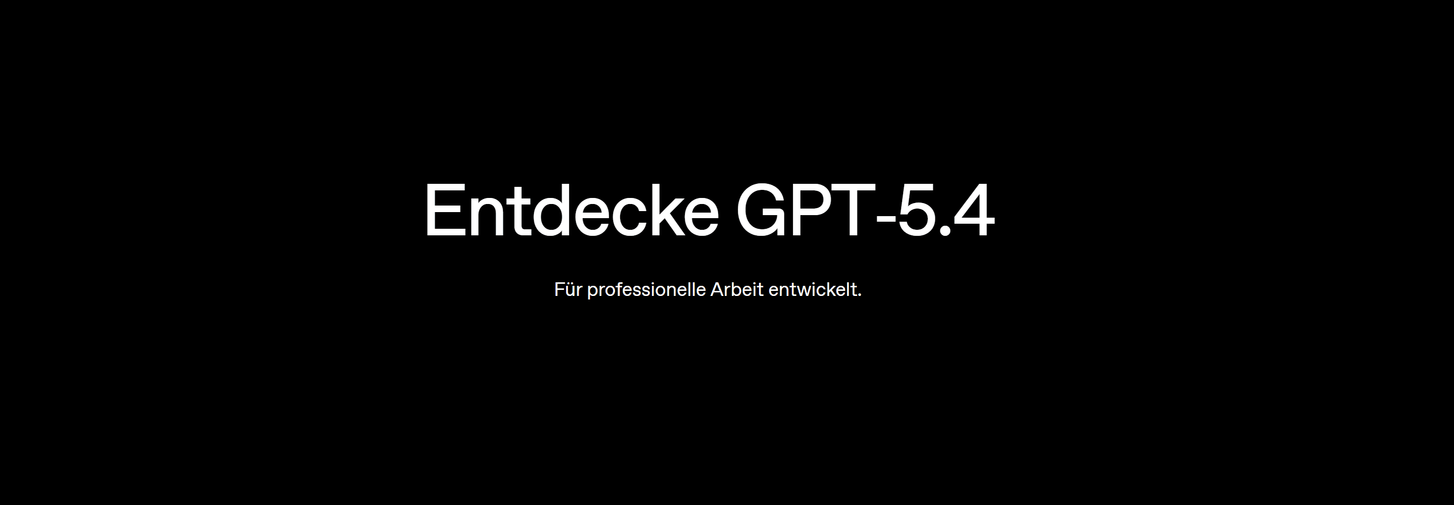 GPT-5.4: OpenAIs neues Flaggschiff-Modell im Detail